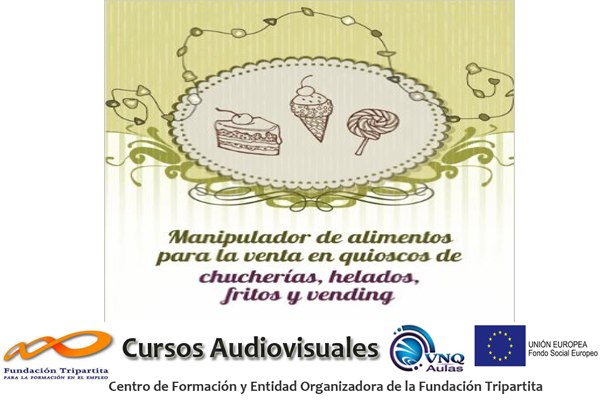 Curso Manipulador Alimentos en Quioscos de chucher&iacute;as heladerias